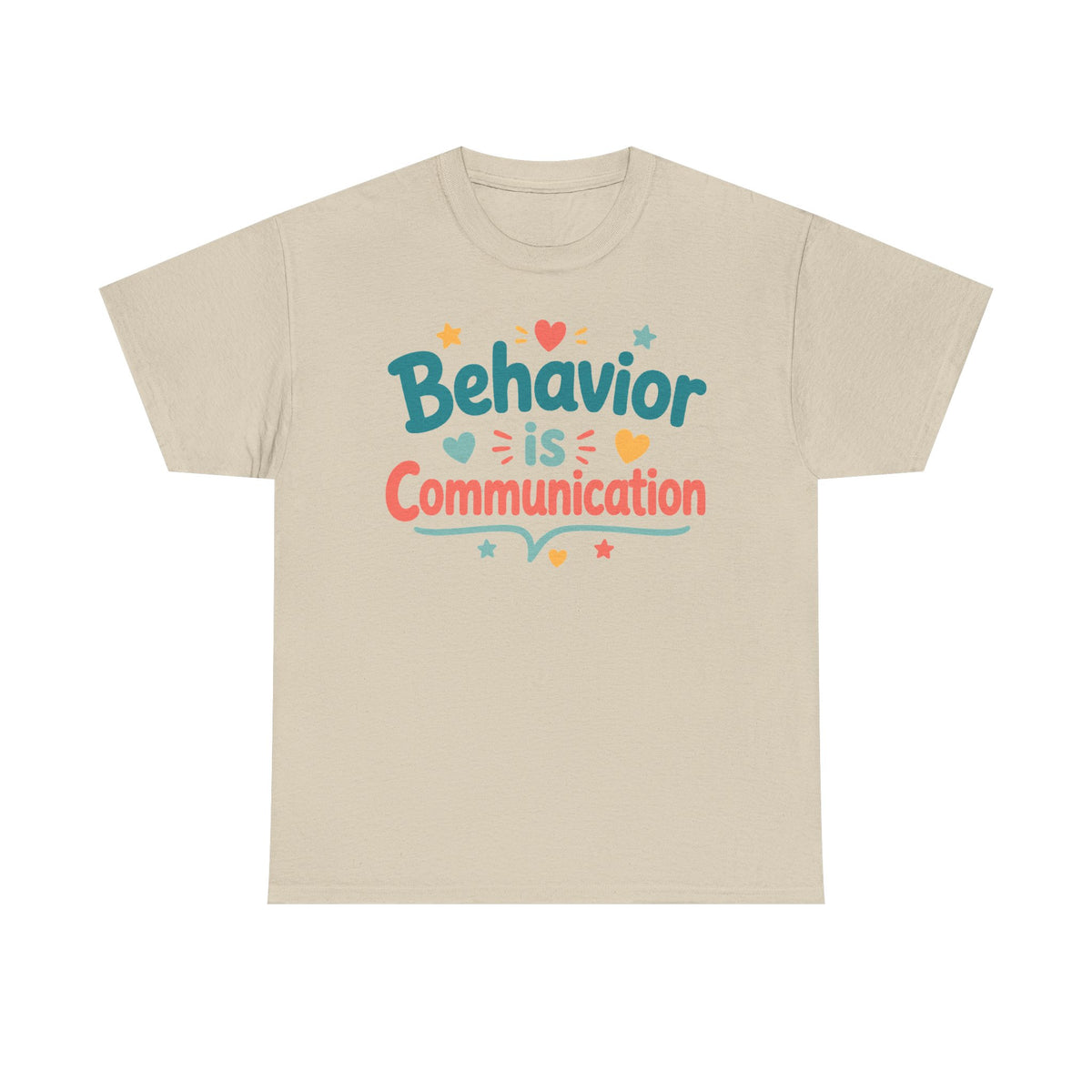 Behavior Is Communication T‑Shirt — Autism Awareness, ABA Therapist Gift