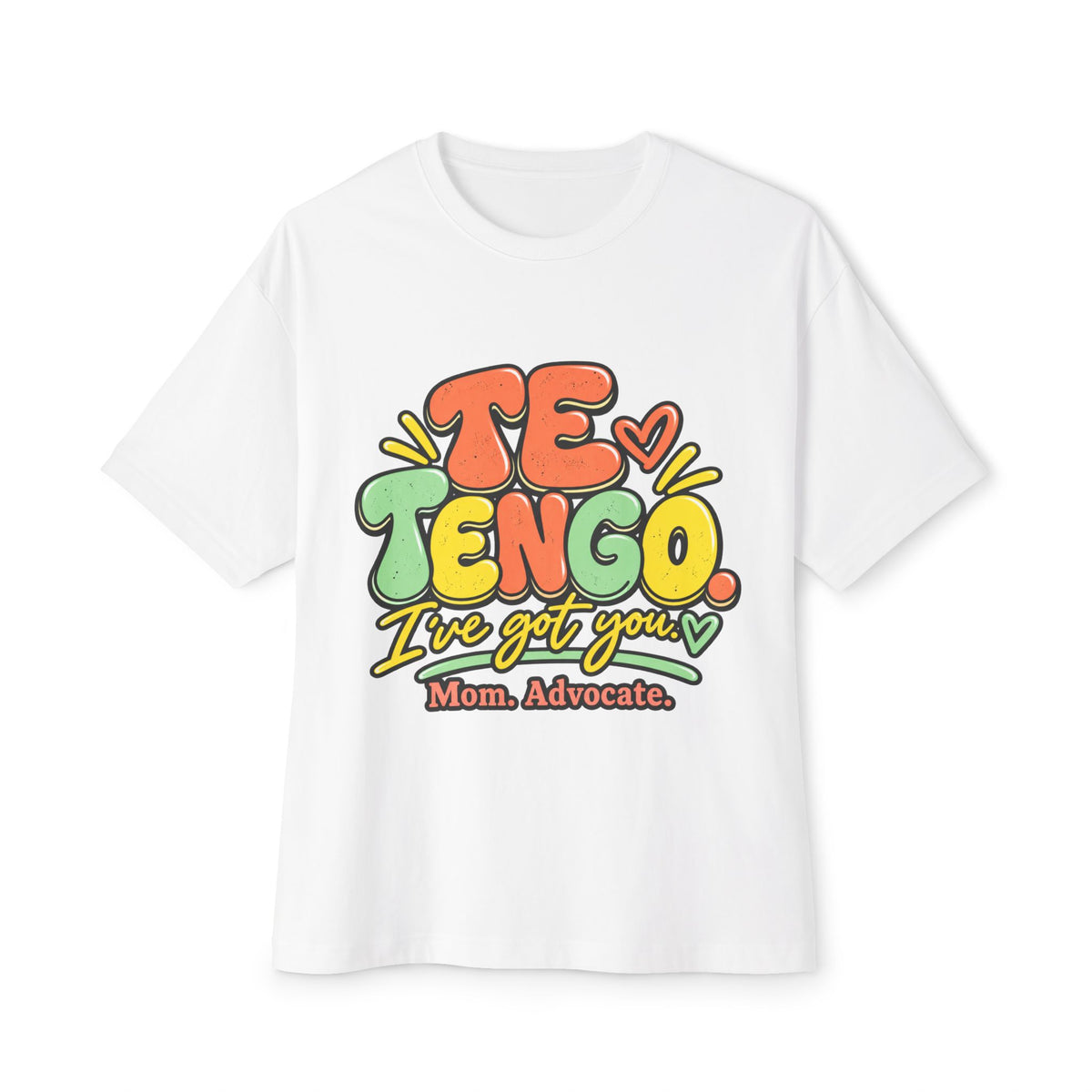 Bilingual Mom Shirt, Te Tengo I've Got You Tee, Special Needs Mom Gift, Mama Advocate T-Shirt, Spanish English Mom Shirt