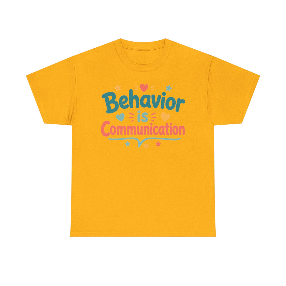 Behavior Is Communication T‑Shirt — Autism Awareness, ABA Therapist Gift