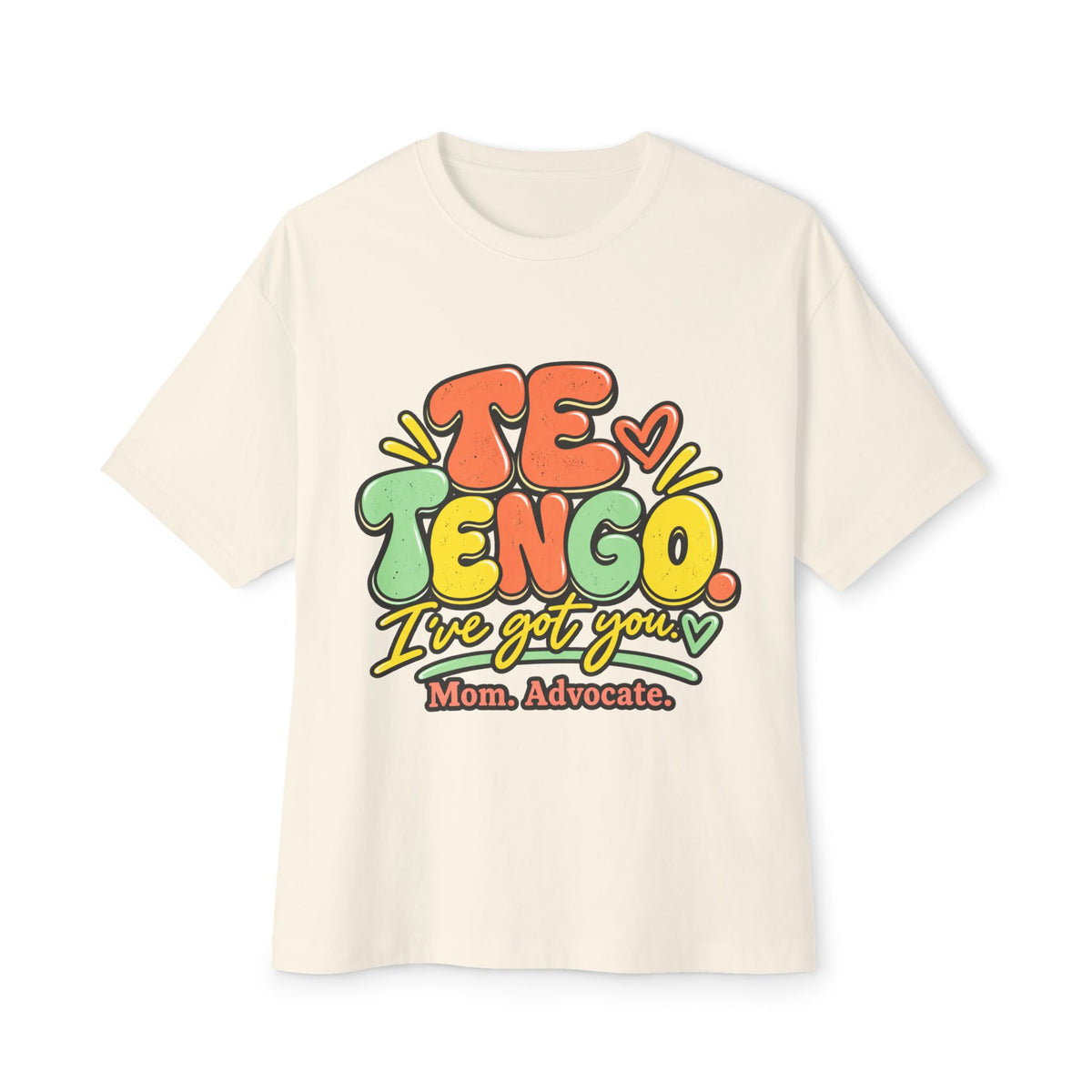 Bilingual Mom Shirt, Te Tengo I've Got You Tee, Special Needs Mom Gift, Mama Advocate T-Shirt, Spanish English Mom Shirt