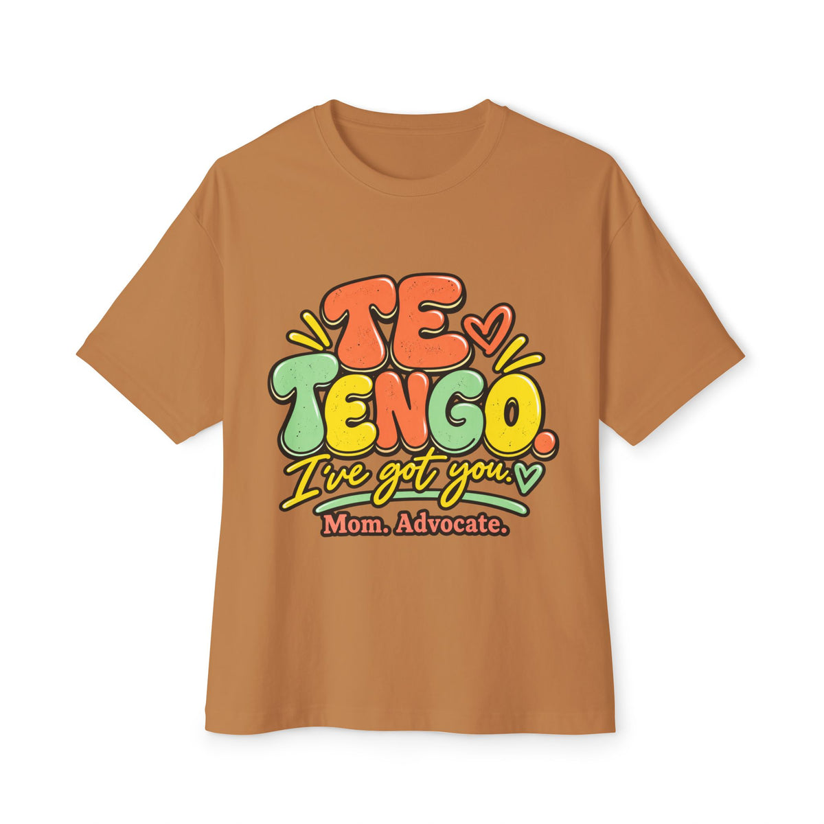 Bilingual Mom Shirt, Te Tengo I've Got You Tee, Special Needs Mom Gift, Mama Advocate T-Shirt, Spanish English Mom Shirt